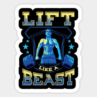 Lift Like a Beast Weightlifting Powerlifting Gym Sticker